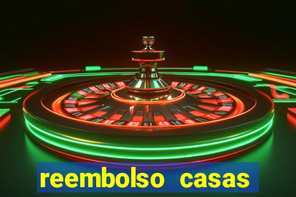 reembolso casas bahia pix